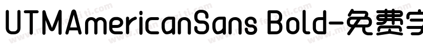 UTMAmericanSans Bold字体转换